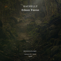 Kachelly - Ethnic Forest