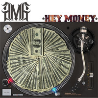AMG - Hey Money (Explicit)