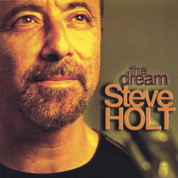 Steve Holt - The Dream