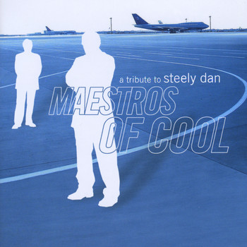 Various Artists - Maestros of Cool - A Tribute To Steely Dan