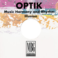 Optik - Music Harmony and Rhythm