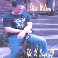 Steve Wilson - The 16 Days EP