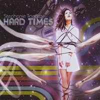 Stephanie Tiangco - Hard Times