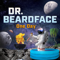Dr. Beardface - One Day (Explicit)
