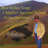 Stefano - Best Italian Songs/i Migliori Successi Italiani