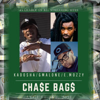 Kadosha - Chase Bags (feat. E. Mozzy, G.Malone & S.Classics) (Explicit)