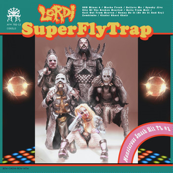 Lordi - Lordiversity - Superflytrap (Explicit)