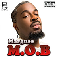 Margnee - M.O.B (Explicit)