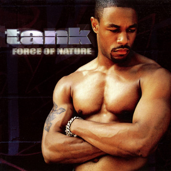 Tank - Force of Nature (Explicit)