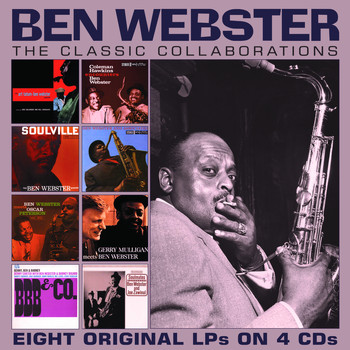 Ben Webster - The Classic Collaborations