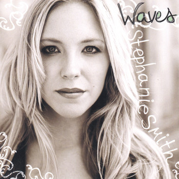Stephanie Smith - Waves