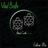 Vlad Bodhi - Follow Me