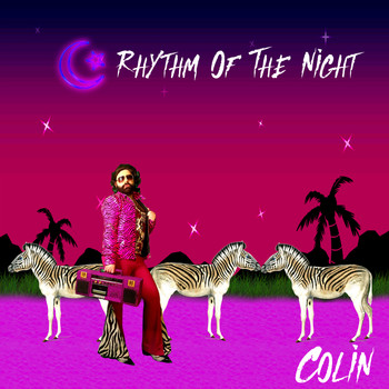Colin - Rhythm Of The Night