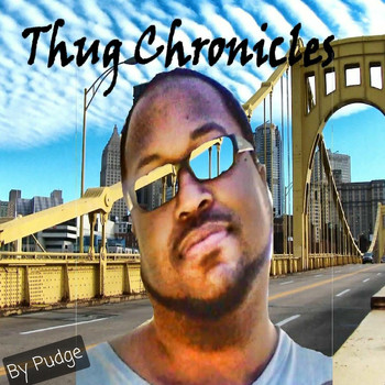 Pudge - Thug Chronicles (Explicit)