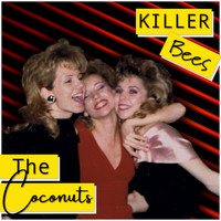 The Coconuts - Killer Bees