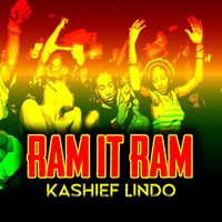 Kashief Lindo - Ram It Ram