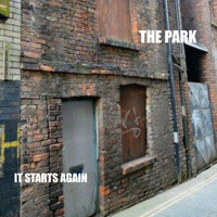 The Park - It Starts Again