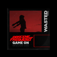 Obscene Frequenzy - Game On