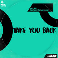 Din Jay - I Take You Back (feat. Jennifer Jamieson)