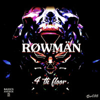RØWMÄN - 4 th floor