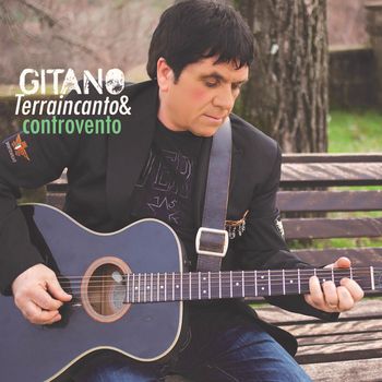 Gitano - Terraincanto & Controvento