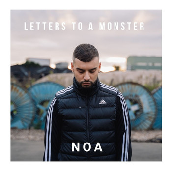 Noa - Letters to a Monster (Explicit)