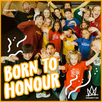 Kingdomcity Kids - Born to Honour
