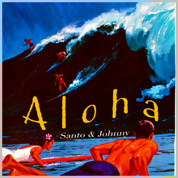 Santo & Johnny - Aloha