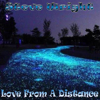 Steve Wright - Love from a Distance