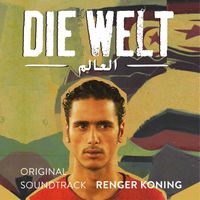 Renger Koning - Die Welt (Original Soundtrack)