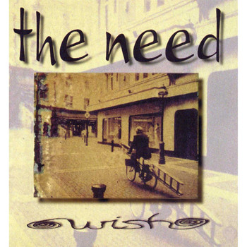 THE NEED - Wish (Explicit)