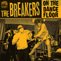 The Breakers - On the Dance Floor