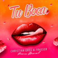 Christian Greg - Tu Boca (Remix)