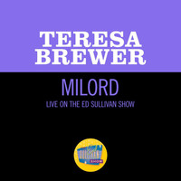 Teresa Brewer - Milord (Live On The Ed Sullivan Show, May 14, 1961)
