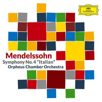 Orpheus Chamber Orchestra - Mendelssohn: Symphony No. 4 in A Major, Op. 90, MWV N 16 "Italian"