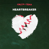 Cali P & TEKA - Heartbreaker