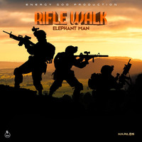 Elephant Man - Rifle Walk