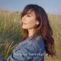 Natalie Imbruglia - On My Way