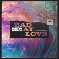 Mayday Parade - Bad At Love