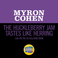 Myron Cohen - The Huckleberry Jam Tastes Like Herring (Live On The Ed Sullivan Show, May 12, 1963)