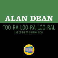 Alan Dean - Too-Ra-Loo-Ra-Loo-Ral (Live On The Ed Sullivan Show, March 16, 1952)