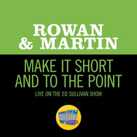 Rowan & Martin - Make It Short And To The Point (Live On The Ed Sullivan Show, July 24, 1960)