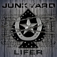 Junkyard - Lifer B/W Last of a Dying Breed