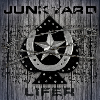 Junkyard - Lifer B/W Last of a Dying Breed