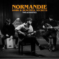 Normandie - Dark & Beautiful Secrets (The Acoustics)