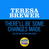 Teresa Brewer - There'll Be Some Changes Made (Live On The Ed Sullivan Show, December 11, 1955)