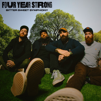 Four Year Strong - Bitter Sweet Symphony