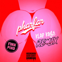 Pharfar - Klap Kage (Finn Pind Remix [Explicit])