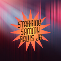 Sammy Davis Jr. - Starring Sammy Davis Jr.