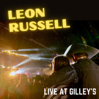Leon Russell - Live at Gilley's